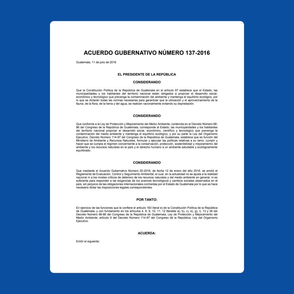 Regulations for the Discharge and Reuse of Wastewater and Sludge Disposal, Governmental Agreement No. 236-2006. 1 acuerdogubernativo1372016