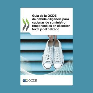 OECD Due Diligence Guidance for the Textile and Footwear Sector