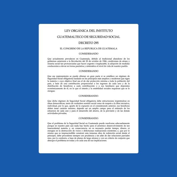 Ley Orgánica Del Instituto Guatemalteco De Seguridad Social - Decreto 295